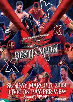 DestinationX2009()