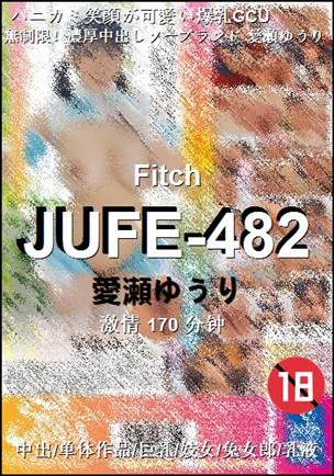 JUFE-482